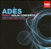 Thomas Adès: Tevot; Violin Concerto