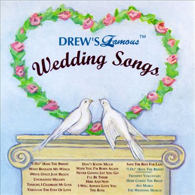 Drew's Famous Wedding Songs [1996]