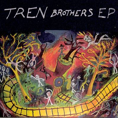 Tren Brothers EP