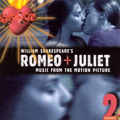 Romeo + Juliet, Vol. 2