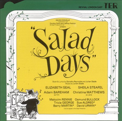 Salad Days [London Revival Cast 1982] [That's Entertainment]
