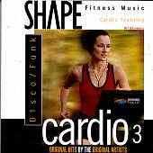 Shape Fitness Music: Cardio, Vol.3