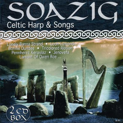 Soazig: Celtic Harp & Songs