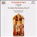 Tchaikovsky: Liturgy of St. John Chrysostom, Op. 41
