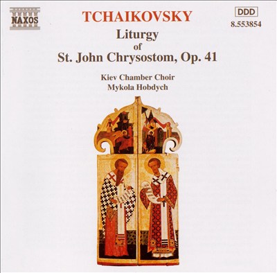 Liturgy of St John Chrysostom, for chorus, Op. 41