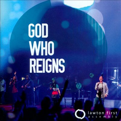 God Who Reigns: LFA Live Worship