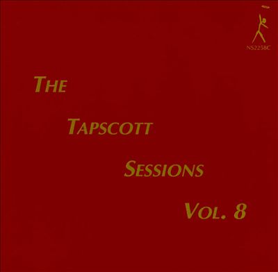 The Tapscott Sessions, Vol. 8