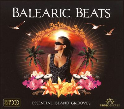 Balearic Beats [Casa Paradiso]