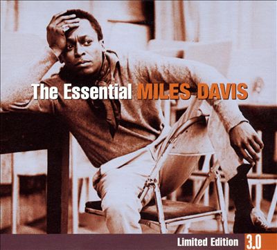 The Essential Miles Davis [Columbia/Legacy]