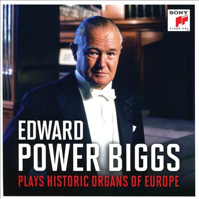 Edward Power Biggs plays Historic Organs of Europe