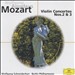 Mozart: Violin Concertos Nos. 2 & 3; Adagio, K. 261; Rondos, K. 269 & 373