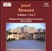 Josef Strauss: Edition - Vol. 1