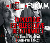 Politique Est: Elle Esclave de La Finance? Forum Liberation de Grenoble