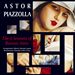 Astor Piazzolla: The 4 Seasons of Buenos Aires