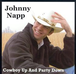 baixar álbum Johnny Napp - Cowboy Up And Party Down