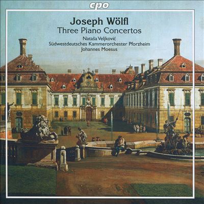 Joseph Wölfl: Three Piano Concertos