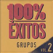 100% Exitos: Grupos, Vol. 2