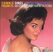 Connie Francis Sings "Never on Sunday" and Other Title Songs from Motion Pictures