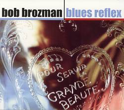 ladda ner album Bob Brozman - Blues Reflex