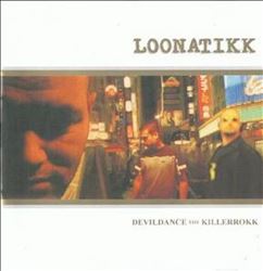 Album herunterladen Loonatikk - Devildance The Killerrokk