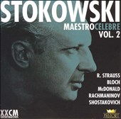 Maestro Celebre, Vol. 2: R. Strauss, Bloch, McDonald, Rachmaninov, Shostakovich
