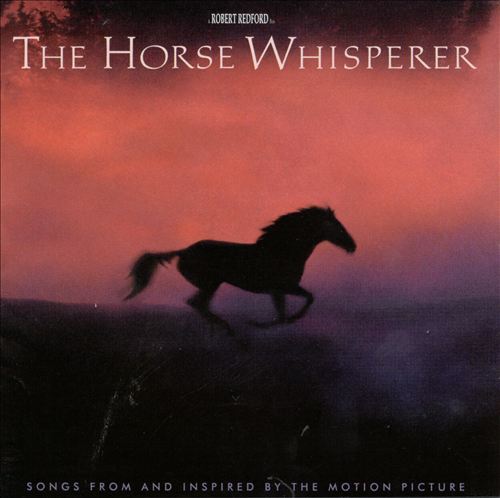 The Horse Whisperer [Original Soundtrack]