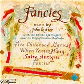Fancies: Music by John Rutter