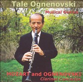Mozart, Ognenovski: Clarinet Concertos