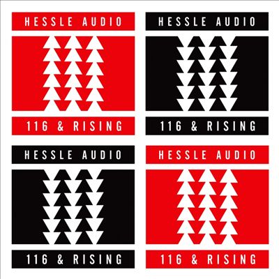 Hessle Audio: 116 & Rising