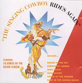 The Singing Cowboy Rides Again