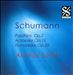 Schumann: Papillons, Op. 2; Arabeske, Op. 18; Humoreske, Op. 20