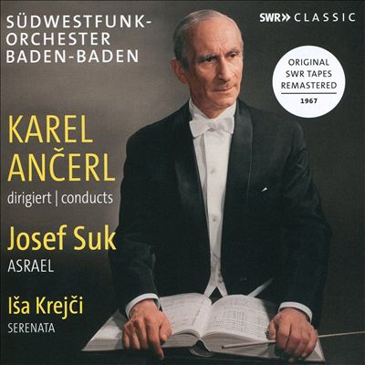 Karel Ancerl conducts Josef Suk, Isa Krejci