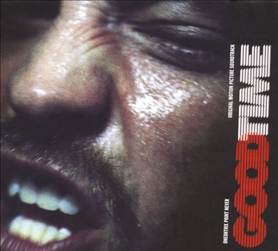 Good Time [Original Motion Picture Soundtrack]