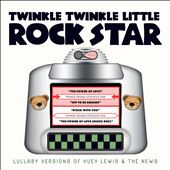 Lullaby Versions of Huey Lewis & the News