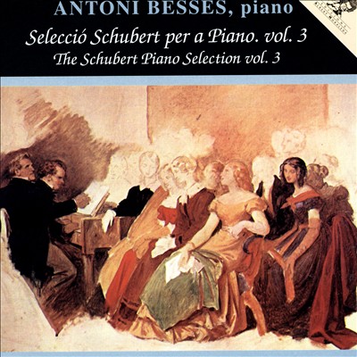 The Schubert Piano Selection, Vol. 3