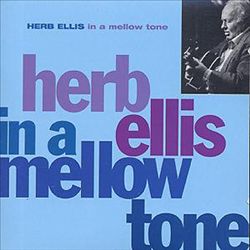 last ned album Herb Ellis - In A Mellow Tone