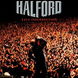 last ned album Halford - Live Insurrection