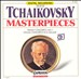 Tchaikovsky Masterpieces, Vol. 1