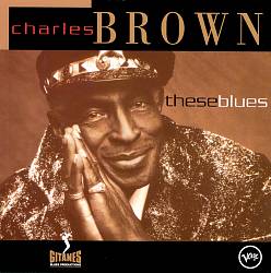 Album herunterladen Charles Brown - These Blues