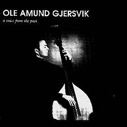 baixar álbum Ole Amund Gjersvik - A Voice From The Past