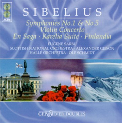 Sibelius: Symphonies Nos. 1 & 5; Violin Concerto; En Saga; Karelia Suite; Finlandia