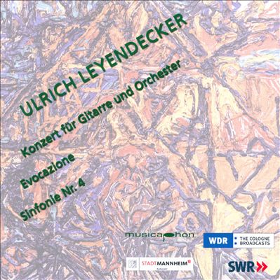 Ulrich Leyendecker: Konzert für Gitarre und Orchester: Evocazione' Sinfonie No. 4