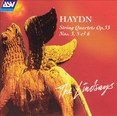 Haydn: String Quartets Op. 33 Nos. 3, 5 & 6