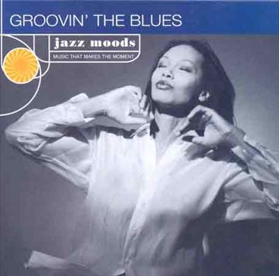 Groovin' the Blues