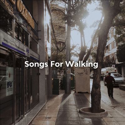 Songs for Walking