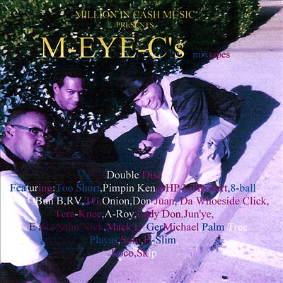 M-Eye-C's Mixtapes