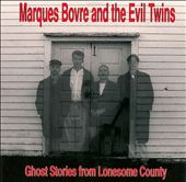 Ghost Stories from Lonesome Country