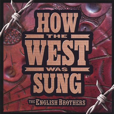 How the West Was Sung