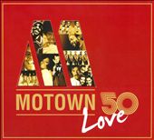 Motown 50: Love