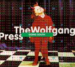 télécharger l'album The Wolfgang Press - Going South